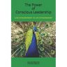 The Power of Conscious Leadership