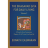 The Bhagavad Gita for Daily Living, Volume 3: A Verse-By-Verse Commentary: Chapters 13-18 to Love Is to Know Me