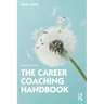 The Career Coaching Handbook
