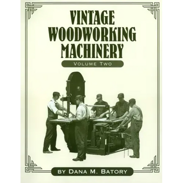 Vintage Woodworking Machinery