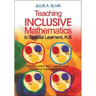 Teaching Inclusive Mathematics to Special Learners, K-6