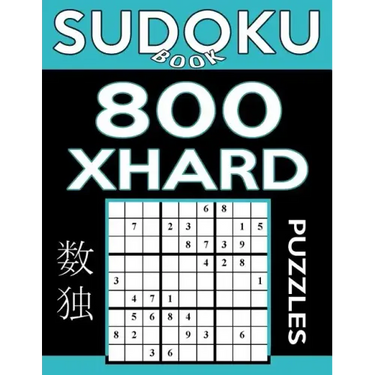 Sudoku Book 800 Extra Hard Puzzles: Sudoku Puzzle Book With Only One Level of Difficulty