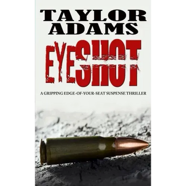 Eyeshot: a gripping edge-of-your-seat suspense thriller