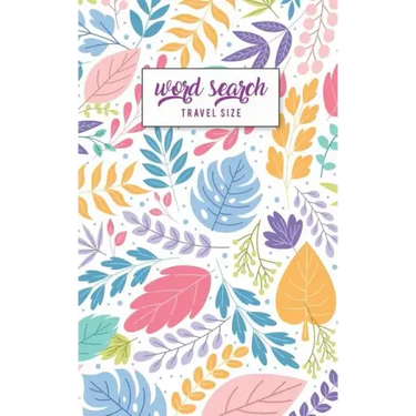 Word Search Travel Size: Travel Pocket Size Edition 5"x8" Activities for your Travels, Road Trips & Flight