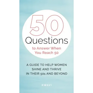 50 Questions to Answer When You Reach 50