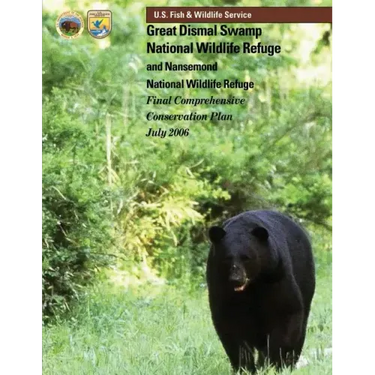 Great Dismal Swamp National Wildlife Refuge and Nansemond National Wildlife Refuge