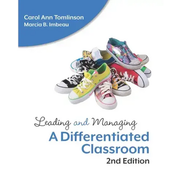 Leading and Managing a Differentiated Classroom