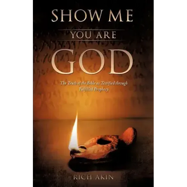 Show Me You Are God