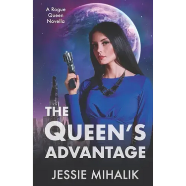 The Queen's Advantage
