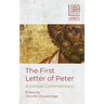 The First Letter of Peter: A Global Commentary