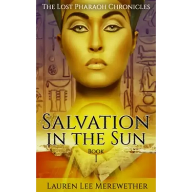 Salvation in the Sun: Book One