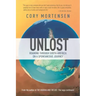 Unlost: Roaming Through South America on a Spontaneous Journey