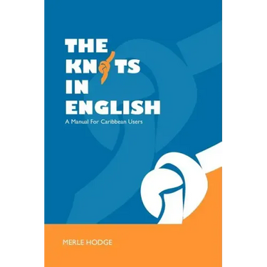 The Knots in English: A Manual for Caribbean Users