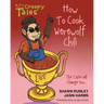 How To Cook Werewolf Chili