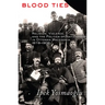 Blood Ties: Religion, Violence and the Politics of Nationhood in Ottoman Macedonia, 1878-1908