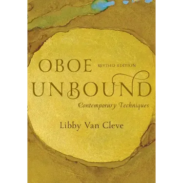 Oboe Unbound: Contemporary Techniques