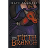 The Fifth Branch