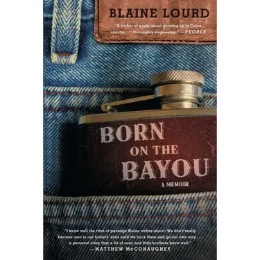 Born on the Bayou