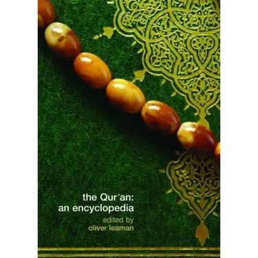 The Qur'an: An Encyclopedia