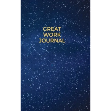 Great Work Journal