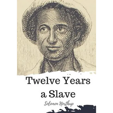 Twelve Years a Slave