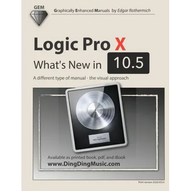 Logic Pro X - What's New in 10.5: A different type of manual - the visual approach