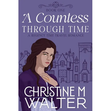 A Countess Through Time