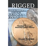 Rigged: Exposing the Largest Financial Fraud in History