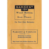 Sargent VBM Wood Bottom And Iron Planes For First Class Mechanics: Catalog Reprint from 1913