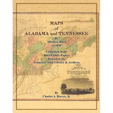 Maps of Alabama and Tennessee by Matthew Rhea