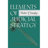 Elements of Judicial Strategy