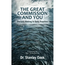 The Great Commission and You: Disciple-Making in Daily Practice