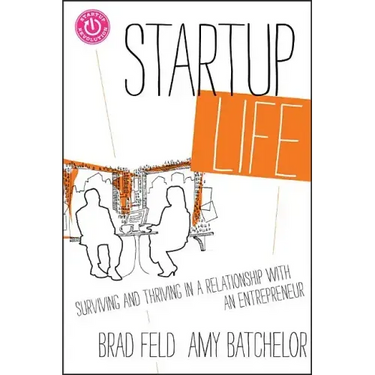 Startup Life: Surviving and Thriving in a Relationship with an Entrepreneur