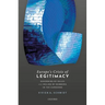 Europe's Crisis of Legitimacy: Governing by Rules and Ruling by Numbers in the Eurozone