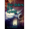The Rules for Lying