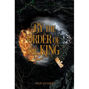 By the Order of the King