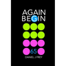 Again Begin 65: The Fish That Drowned