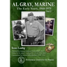 Al Gray, Marine: The Early Years 1968-1975, Vol. 2