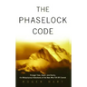 Phaselock Code: Through Time, Death and Reality: The Metaphysical Adventures of Man (Original)