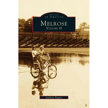 Melrose, Volume II
