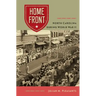 Home Front: North Carolina During World War II
