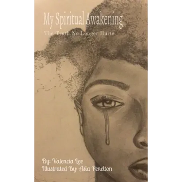 My Spiritual Awakening: The Truth No Longer Hurts