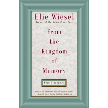 From the Kingdom of Memory: Reminiscences
