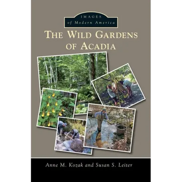The Wild Gardens of Acadia