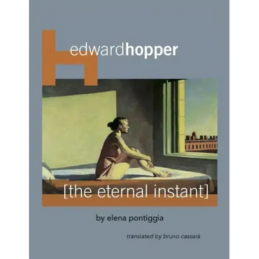 Edward Hopper: The Eternal Instant