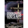 Downloading God's App