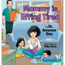 Mommy is Effing Tired