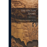 The Hilton Story; A History of the Village of Hilton, 1805 - 1959