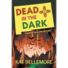 Dead in the Dark