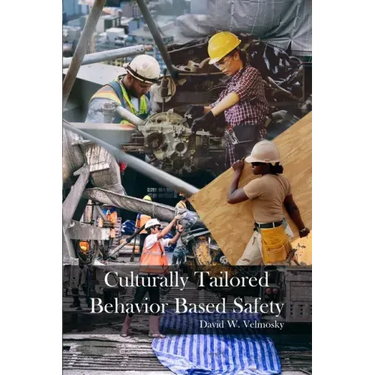Culturally Tailored Behavior Based Safety